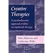 Creative Therapies - A psychodynamic approach within occupational therapy