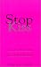 Stop Kiss