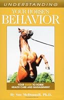 Understanding Your Horse's Behavior