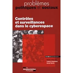 Contr�les et surveillances dans le cyberespace (N.988 Septembre 2011)