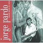 Veloz Hacia Su Sino by Jorge Pardo