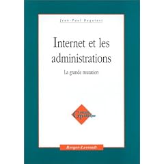 Internet et les administrations : la grande mutation