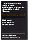 Common Disease - Genetic and Pathogenetic Aspects of Multifactorial Diseases