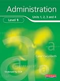 OCR Certificate in Administration Level 1: Student Book