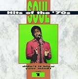 Soul Hits of the 70's: Didn't It Blow Your Mind! - Vol. 1
