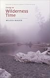 Living on Wilderness Time