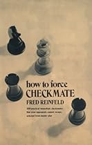 How to Force Checkmate