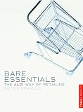 Review Cyan Books  / Bare Essentials: The ALDI Way to Retail Success
