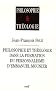 Philosophie et th�ologie dans la formation du personnalisme d'Emmanuel Mounier