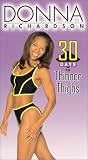 Donna Richardson - 30 Days To Thinner Thighs
