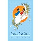 Mio, My Son by Astrid Lindgren and Ilon Wikland