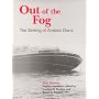 Out of the Fog: The Sinking of Andrea Doria