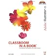  Adobe Illustrator CS. Classroom in a Book. Mit CD-ROM.  by U. Frank