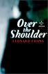 Over the Shoulder: A Novel of Intrigue