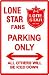 LONE STAR PARKING novelty beer sport sign