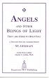 Angels and Other Beings of Light: They are Here to Help You! A Discourse from the Ascended Master St. Germain
