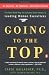 Search : Going to the Top: A Road Map for Success from America's Leading Women Executives