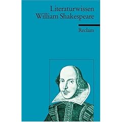 William Shakespeare: (Literaturwissen)