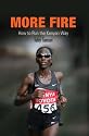 More Fire: How to Run the Kenyan Way