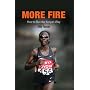 More Fire: How to Run the Kenyan Way