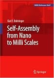 Self-Assembly from Nano to Milli Scales (MEMS Reference Shelf)