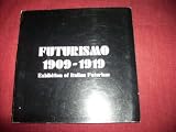 Produkt-Bild: Futurismo 1909-1919.