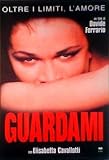 Guardami (DVD) (1999) (Italian Import) (ITALIAN LANGUAGE ONLY)
