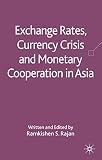 Exchange rates, currency crisis and monetary cooperation in Asia