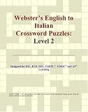 View Book 'Webster's English to Italian Crossword Puzzles: Level 2'
