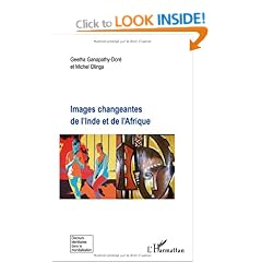 Images changeantes de l'Inde et de l'Afrique