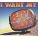 I Want My 80's Box (Dig)