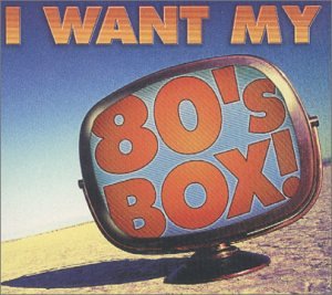 CD-Charts  Music : I Want My 80's Box