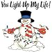 Light Up My Life~snowman Womens Scoop Neck T-Shirt