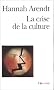 La Crise de la culture