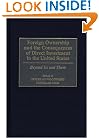 Foreign Ownership and the Consequences of Direct Investment in the United States: Beyond Us and Them