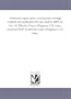 Preliminary report upon a reconnaissance through southern and southeastern Nevada, made in 1869, by Geo. M. Wheeler, Corps of Engineers, U.S. Army, ... D.W. Lockwood, Corps of Engineers, U.S. Army.