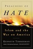 Preachers of Hate: Islam and the War on America