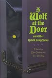 A Wolf at the Door