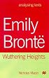 Emily Bronte: Wuthering Heights (Analysing Texts)