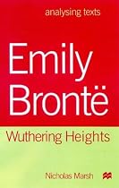 Emily Bronte: "Wuthering Heights" (Analysing Texts)