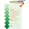 Design and Management of Multimedia Information Systems:... by Syed Mahbubur Rahman