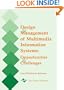 Design and Management of Multimedia Information Systems: Opportunities and Challenges