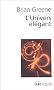 L'Univers �l�gant