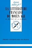 La littérature française du Moyen Age