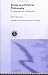 Social and Political Philosophy: A Contemporary Introduction (Routledge Contemporary Introductions Tophilosophy)