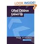 Gifted Children Grown Up (NACE/Fulton Publication)