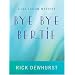 Bye Bye Bertie: A Joe Laflam Mystery