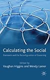 Calculating the social : standards and the reconfiguration of governing