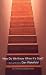 How Do We Know When It's God?: A Spiritual Memoir