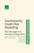 Counterparty Credit Risk Modelling: Risk Management Pricing and Regulation